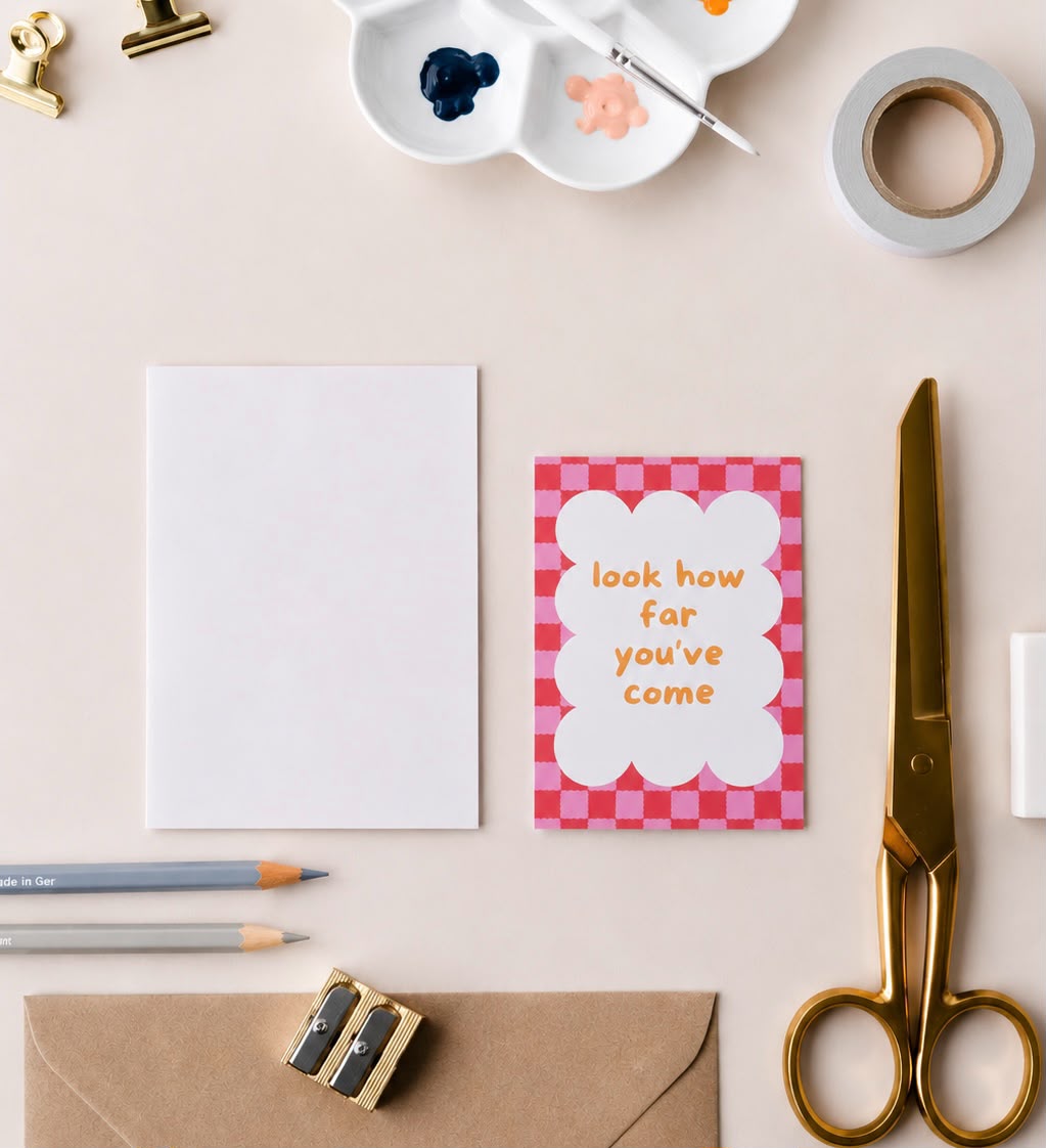 Look how far you've come card